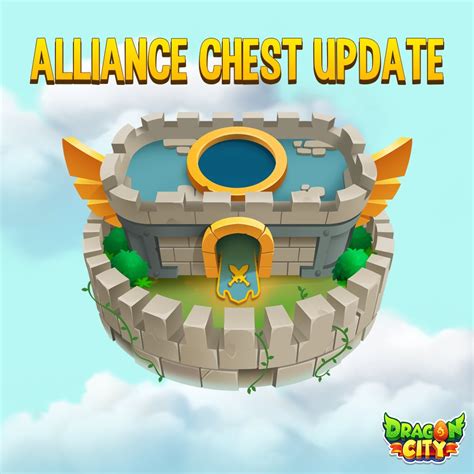Alliance Chests Update .